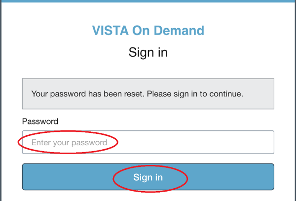 Enter your new password and press sign in